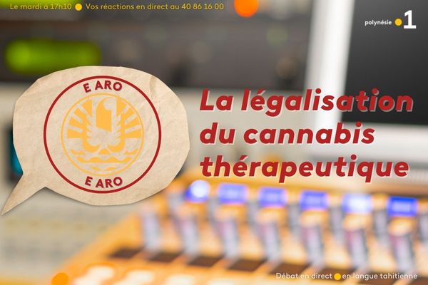 "E aro e aro" : La légalisation du cannabis thérapeutique