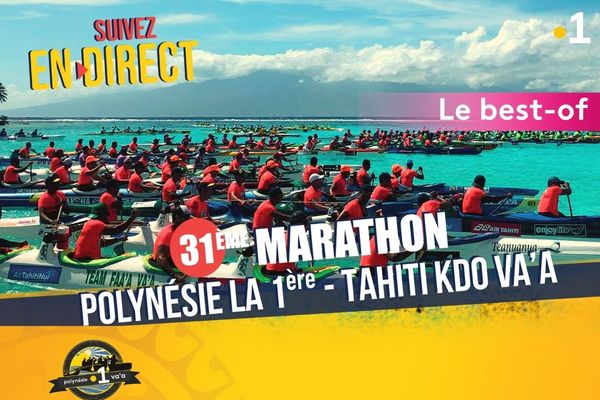 31e Marathon Polynésie la 1ère - Tahiti Kdo : les meilleurs moments