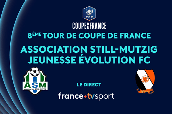 8e tour Coupe de France. Association Still-Mutzig / Jeunesse Evolution FC