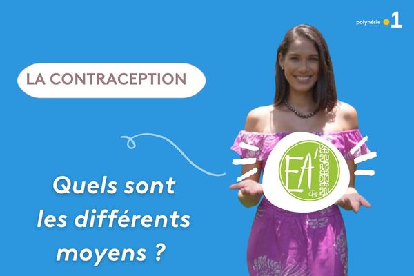 Ea'ctus #18 : les différents moyens de contraception