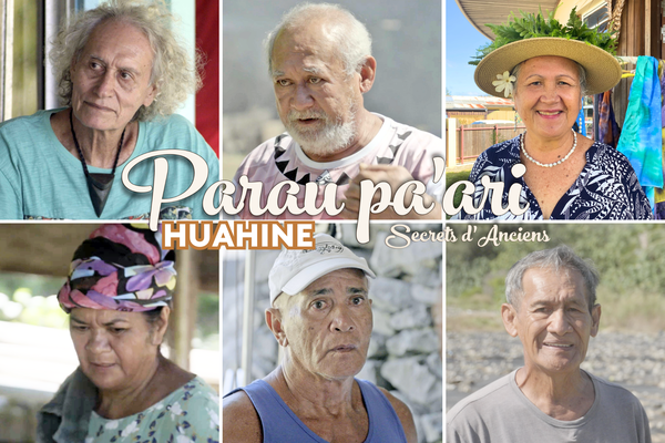 Parau Pa'ari, secrets d'anciens - saison 1 : Huahine, la rebelle