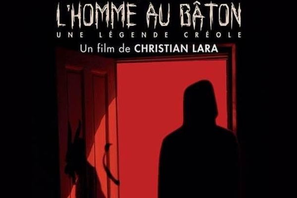 Affiche du film de Christian Lara "L'homme au bâton, une légende créole" - 2024.