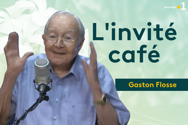 L'invité café : Gaston Flosse - 28/09/2022