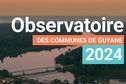 De fortes disparités financières entre les communes de Guyane, selon un rapport de l’Agence française de développement