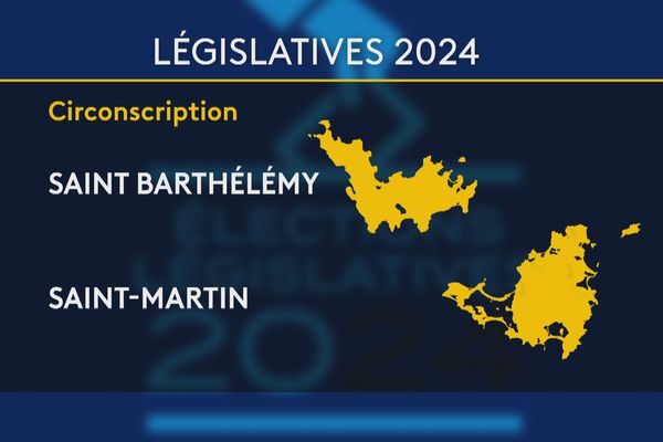 Législatives 2024 circonscription de Saint Barthélémy et Saint-Martin