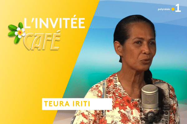 L'invitée café : Teura Iriti - 06/05/2022