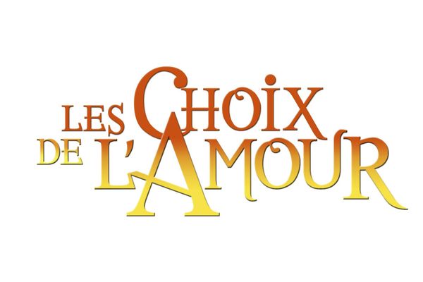 Les choix de l'amour