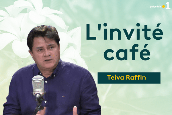 L'invité café : Teiva Raffin - 29/08/2022